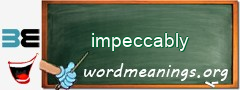 WordMeaning blackboard for impeccably